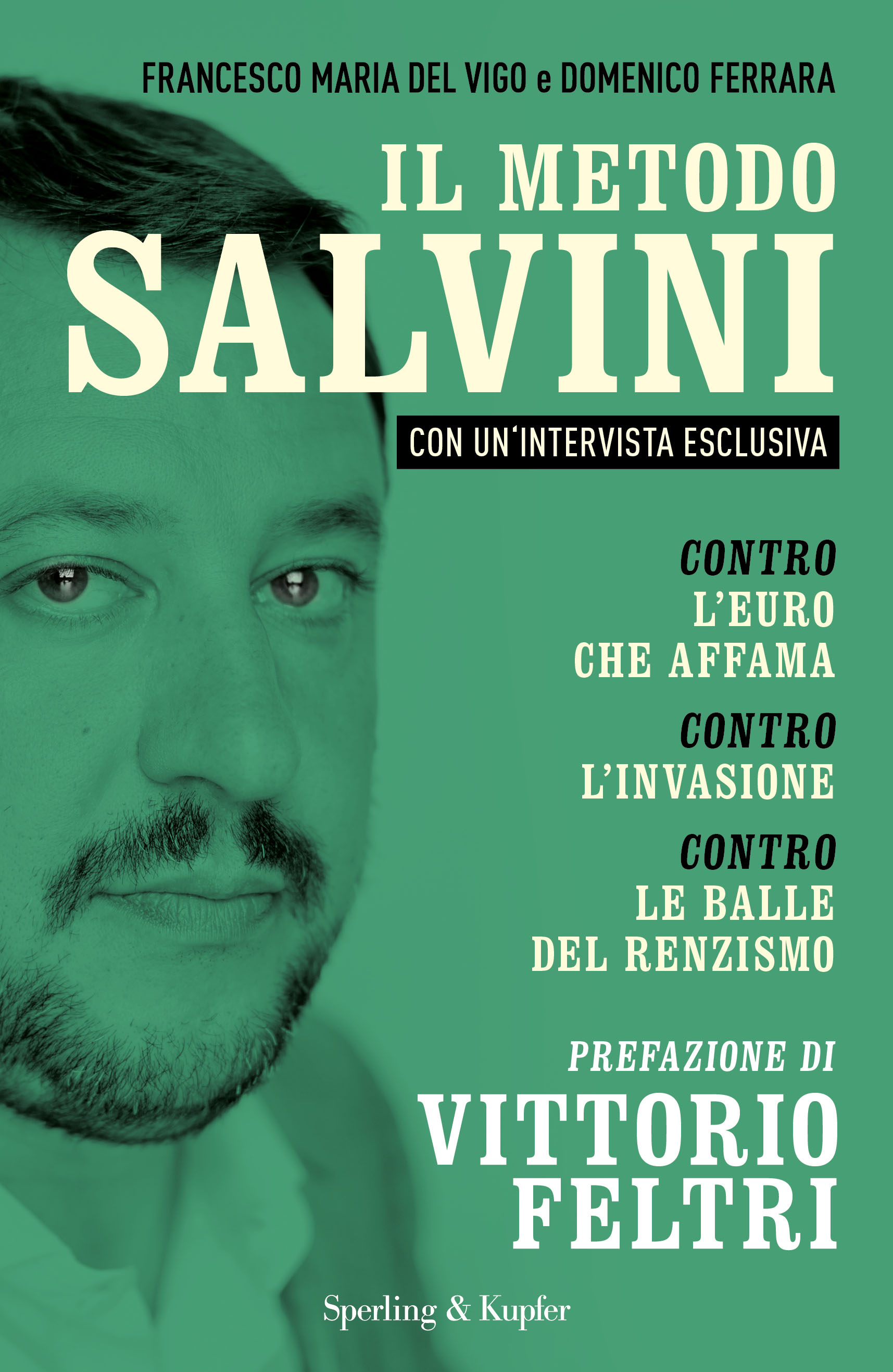 
            	Il metodo Salvini